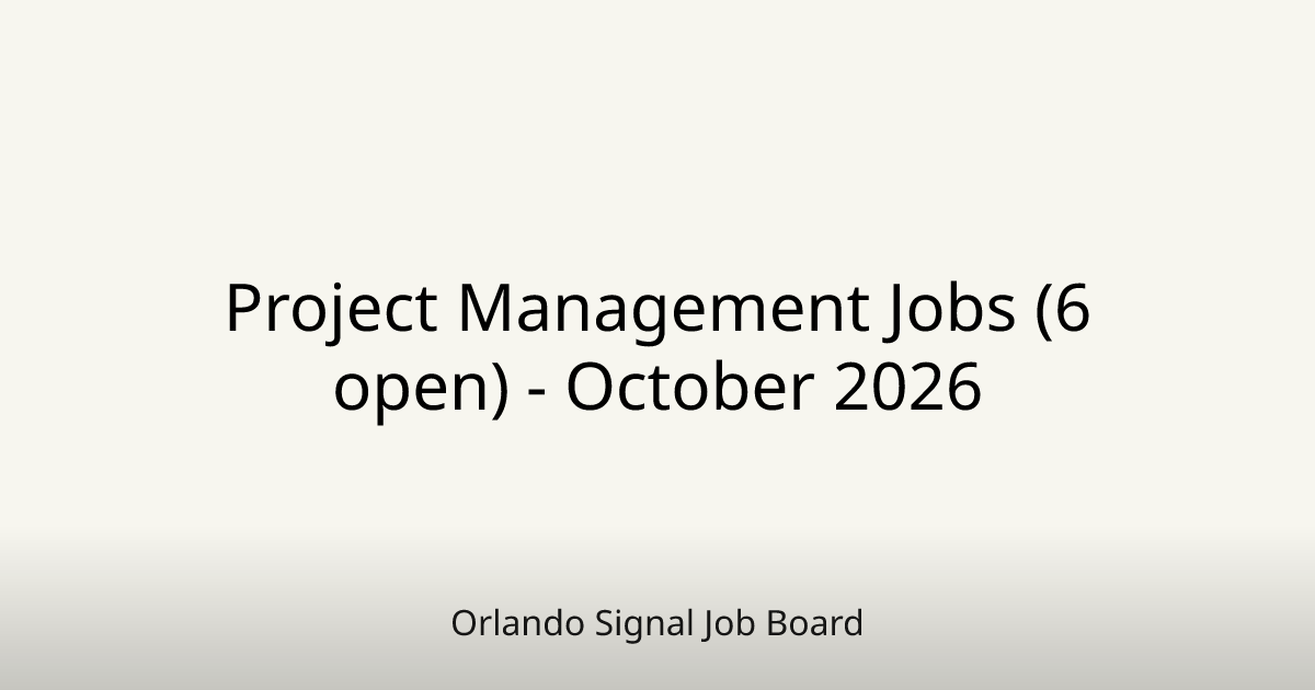 Project Management Jobs (6 open) - October 2026